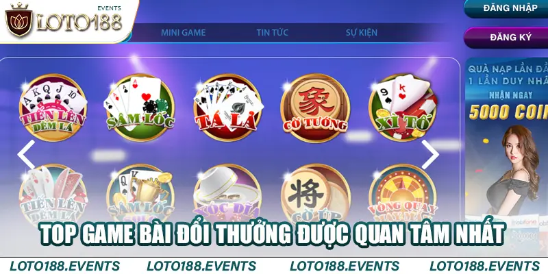 Top game bài đổi thưởng được anh em quan tâm nhất hiện nay